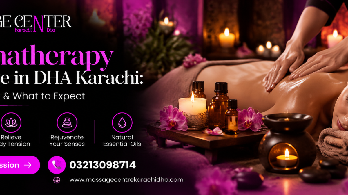 Aromatherapy Massage in DHA Karachi