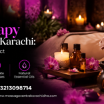 Aromatherapy Massage in DHA Karachi