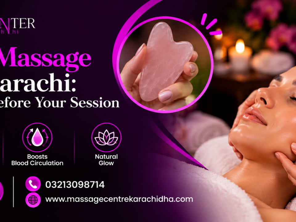 Gua Sha massage in DHA Karachi